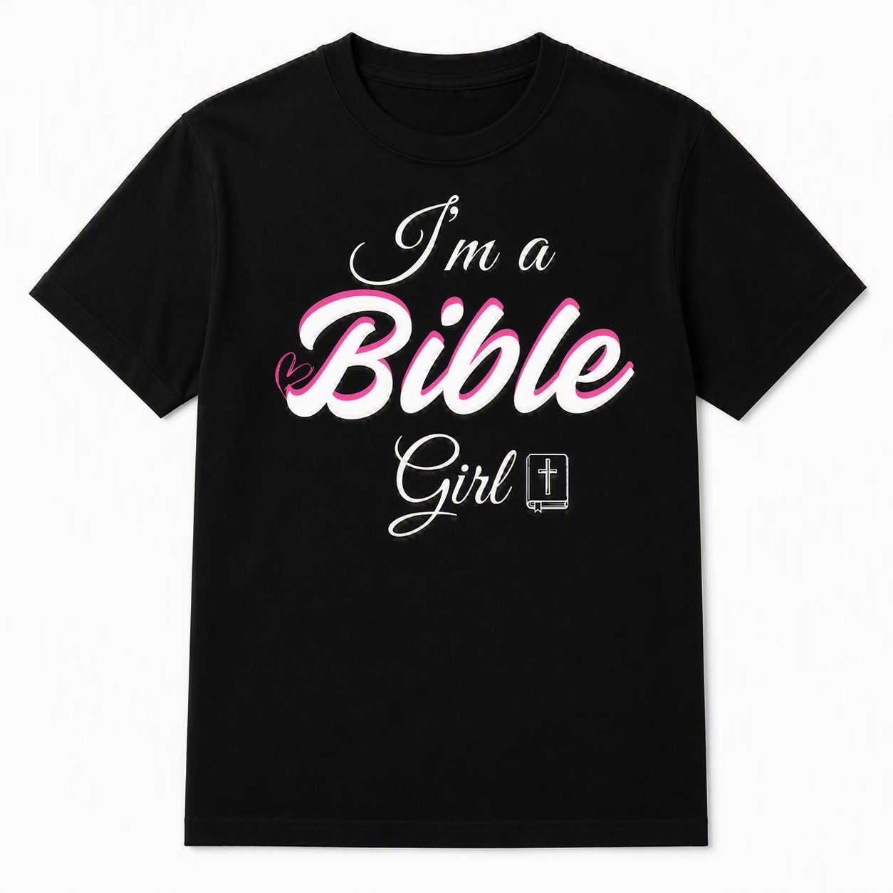 I’m a Bible Girl Tee – Black