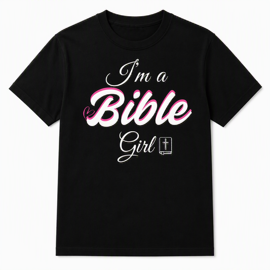 I’m a Bible Girl Tee – Black